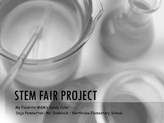 STEM Fair Project