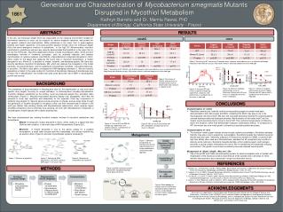 Generation and Characterization of Mycobacterium smegmatis Mutants