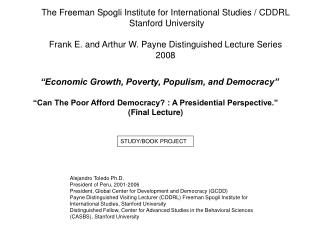 “Economic Growth, Poverty, Populism, and Democracy”
