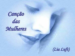 Canção das Mulheres