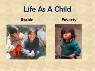Life As A Child