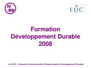 Formation Développement Durable 2008