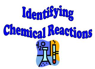 Identifying Chemical Reactions