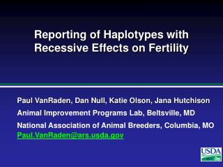 Reporting of Haplotypes with Recessive Effects on Fertility