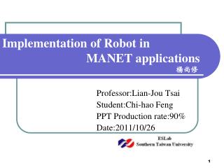 Implementation of Robot in MANET applications