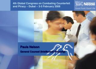 4th Global Congress on Combating Counterfeit and Piracy – Dubai – 3-5 February 2008