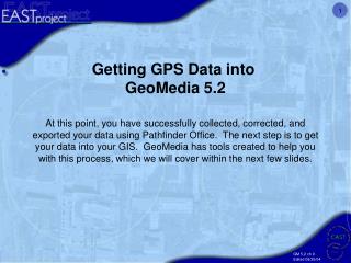 Getting GPS Data into GeoMedia 5.2