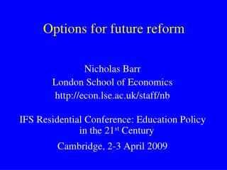 Options for future reform