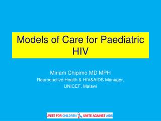 Models of Care for Paediatric HIV