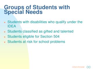 Groups of Students with Special Needs