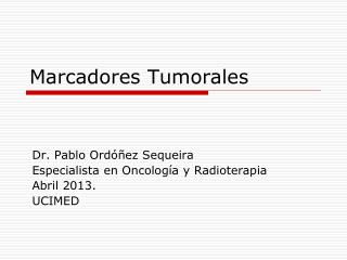 Marcadores Tumorales