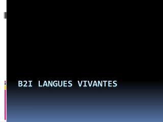 B2i Langues Vivantes