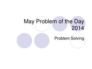 May Problem of the Day 2014