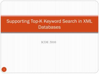 Supporting Top-K Keyword Search in XML Databases