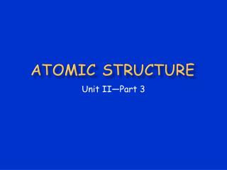 Atomic Structure