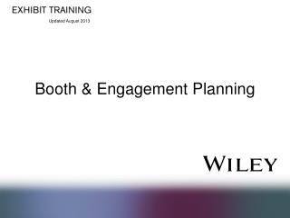 Booth &amp; Engagement Planning