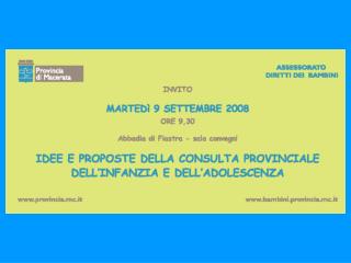 CONSULTA (componenti designati con la Delibera di Giunta Provinciale n. 649/2006)