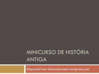 Minicurso de história antiga