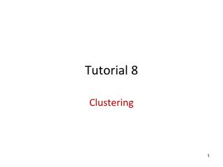 Tutorial 8