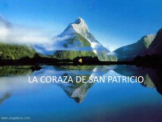 LA CORAZA DE SAN PATRICIO