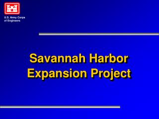 Savannah Harbor Expansion Project