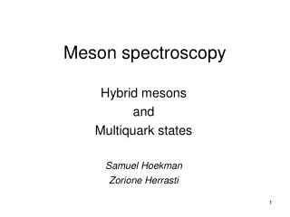 Meson spectroscopy