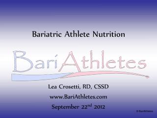 Bariatric Athlete Nutrition