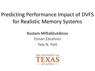 Predicting Performance Impact of DVFS for Realistic Memory Systems