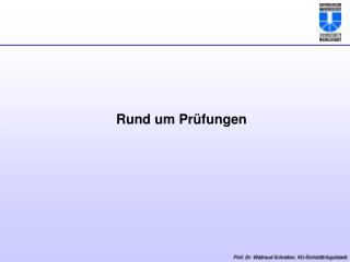 Rund um Prüfungen