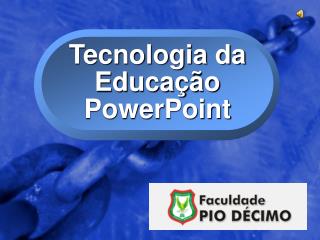 Tecnologia da Educação PowerPoint