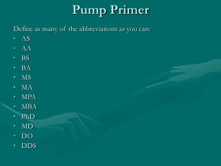 Pump Primer