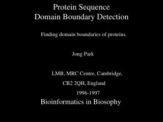 Protein Sequence Domain Boundary Detection