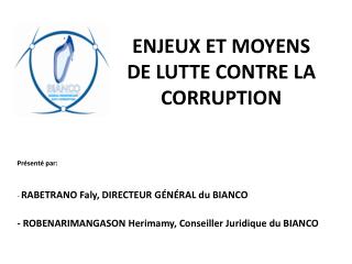 ENJEUX ET MOYENS DE LUTTE CONTRE LA CORRUPTION