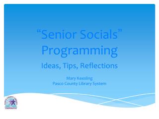 “ Senior Socials ” Programming