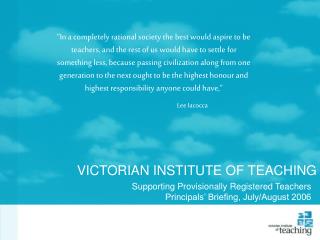 VICTORIAN INSTITUTE OF TEACHING
