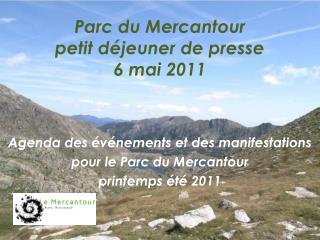 Parc du Mercantour petit déjeuner de presse 6 mai 2011