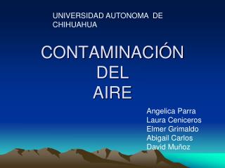 CONTAMINACIÓN DEL AIRE