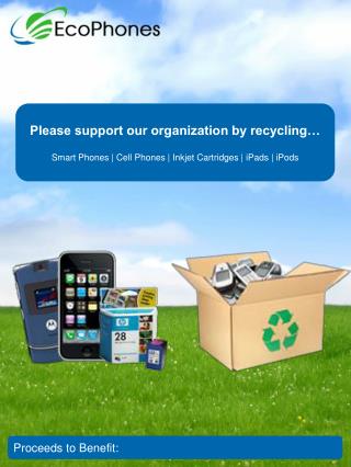 Please support our organization by recycling…