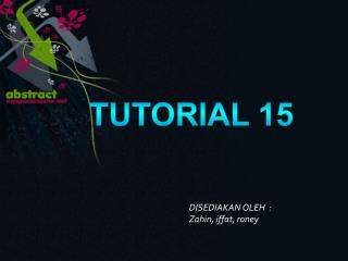 TUTORIAL 15