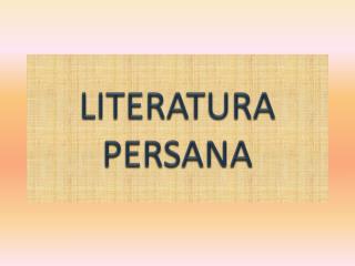 LITERATURA PERSANA