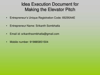 Idea Execution Document for Making the Elevator Pitch