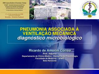 PNEUMONIA ASSOCIADA À VENTILAÇÃO MECÂNICA diagnóstico microbiológico