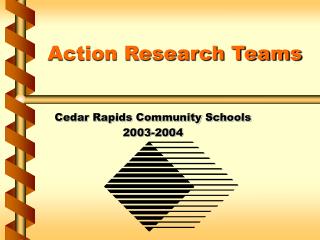 Action Research Teams