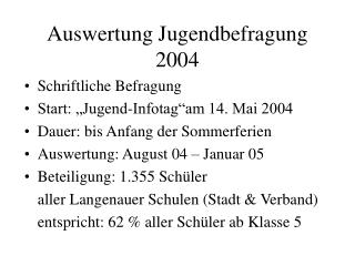 Auswertung Jugendbefragung 2004