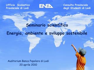 Seminario scientifico Energia, ambiente e sviluppo sostenibile