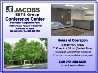 Monday thru Friday 7:30 am to 4:30 pm (Central Time) (excluding Government holidays)