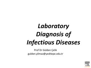 Laboratory Diagnosis of Infectious Diseases