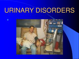 URINARY DISORDERS