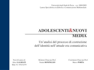 ADOLESCENTI &amp; NUOVI MEDIA