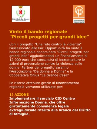 Vinto il bando regionale &quot;Piccoli progetti per grandi idee&quot;